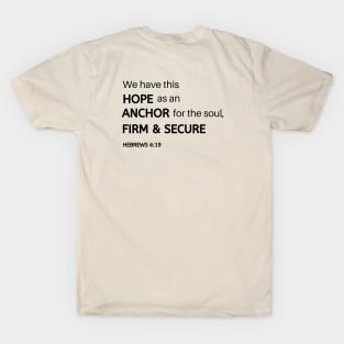 Anchor for the Souls - Hebrews 6:19 - Christian Apparel T-Shirt